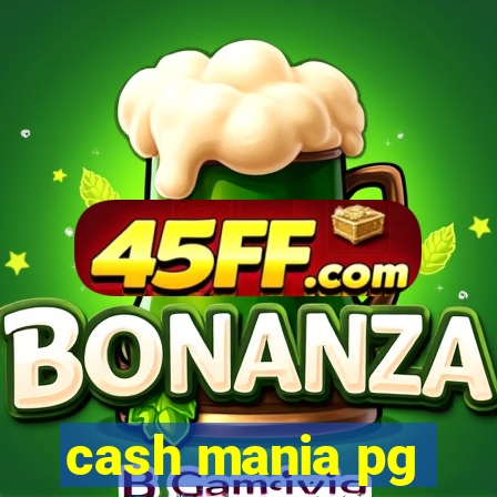 cash mania pg